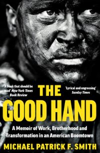 Book Cover for The Good Hand by Michael Patrick F Smith