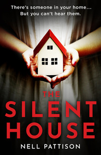 Book Cover for The Silent House by Nell Pattison