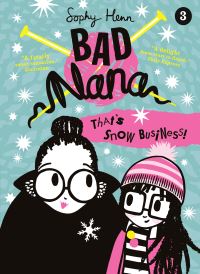 Book Cover for That's Snow Business! by Sophy Henn
