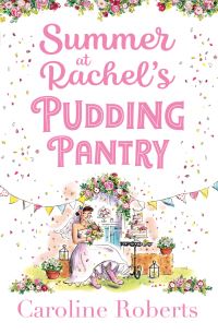 Book Cover for Summer at Rachel's Pudding Pantry by Caroline Roberts
