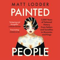 Book Cover for Painted People by Matt Lodder