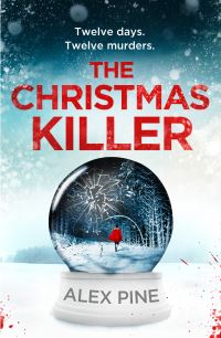 Book Cover for The Christmas Killer by Alex Pine