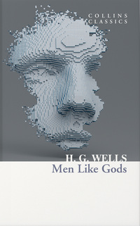 Book Cover for Men Like Gods by H G Wells