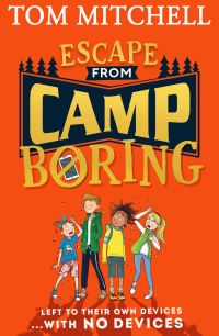 Book Cover for Escape from Camp Boring by Tom Mitchell