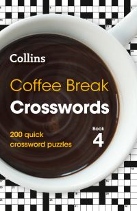 Book Cover for Collins Coffee Break Crosswords. Book 4 by 