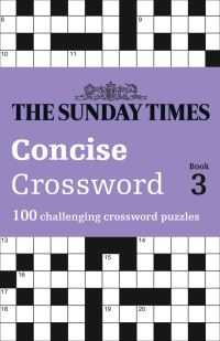Book Cover for The Sunday Times Concise Crossword Book 3 by The Times Mind Games, Peter Biddlecombe