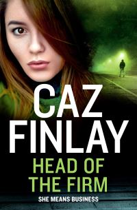 Book Cover for Head of the Firm by Caz Finlay