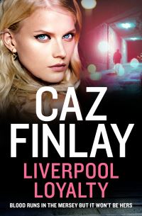 Book Cover for Liverpool Loyalty by Caz Finlay