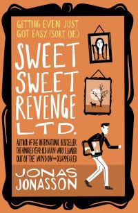 Book Cover for Sweet Sweet Revenge Ltd by Jonas Jonasson
