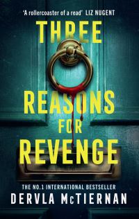 Book Cover for Three Reasons for Revenge by Dervla McTiernan