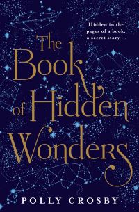 Book Cover for The Book of Hidden Wonders by Polly Crosby