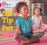 Book Cover for Sit Tip Pat by Natasha Paul
