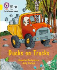 Book Cover for Ducks on Trucks by Samantha Montgomerie