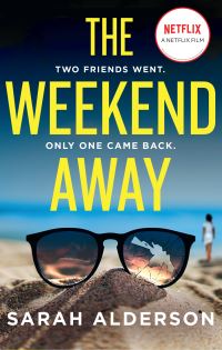 Book Cover for The Weekend Away by Sarah Alderson