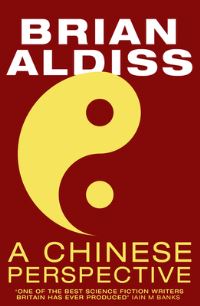 Book Cover for A Chinese Perspective by Brian W Aldiss