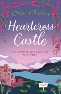 Book Cover for Heartcross Castle by Christie Barlow