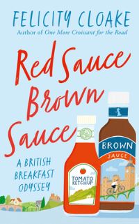 Book Cover for Red Sauce Brown Sauce by Felicity Cloake