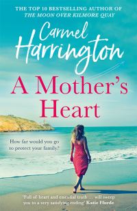 Book Cover for A Mother's Heart by Carmel Harrington