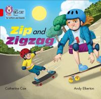 Book Cover for Zip and Zigzag by Catherine Coe