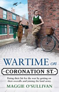 Book Cover for Wartime on Coronation Street by Maggie Sullivan