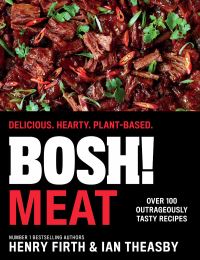 Book Cover for Bosh! Meat by Henry Firth, Ian Theasby