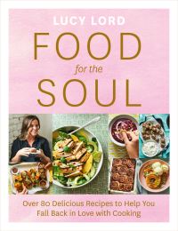 Book Cover for Food for the Soul by Lucy Lord