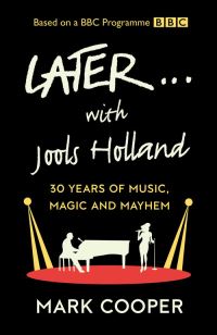 Book Cover for Later...with Jools Holland by Mark Cooper