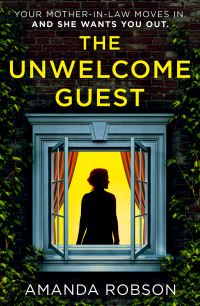 Book Cover for The Unwelcome Guest by Amanda Robson