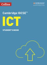 Book Cover for Cambridge IGCSE ICT. Student's Book by Paul Clowrey, Colin Stobart