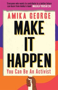 Book Cover for Make It Happen by Amika George
