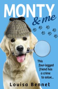 Book Cover for Monty and Me by Louisa Bennet