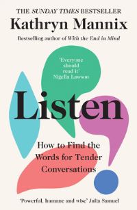 Book Cover for Listen by Kathryn Mannix