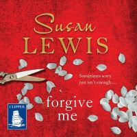 Book Cover for Forgive Me by Susan Lewis