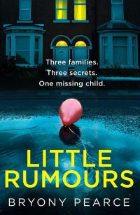 Book Cover for Little Rumours by Bryony Pearce