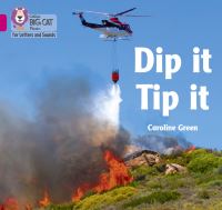 Book Cover for Dip It Tip It by Caroline Green
