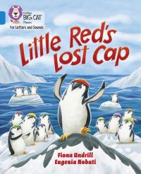 Book Cover for Little Red's Lost Cap by Fiona Undrill