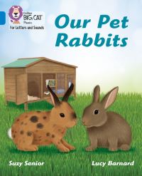 Book Cover for Our Pet Rabbits by Suzy Senior