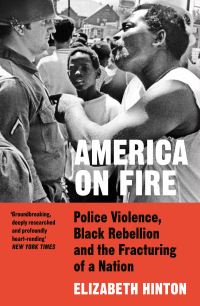 Book Cover for America on Fire by Elizabeth Kai Hinton