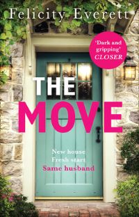 Book Cover for The Move by Felicity Everett