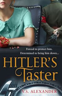 Book Cover for Hitler's Taster by V S Alexander