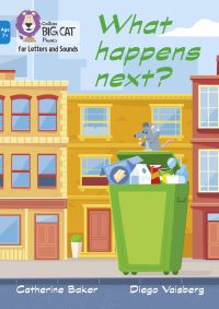 Book Cover for What Happens Next? by Catherine Baker