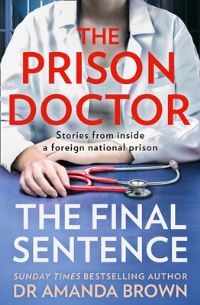 Book Cover for The Prison Doctor by Amanda Brown, Guy Adams