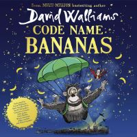 Book Cover for Code Name Bananas by David Walliams