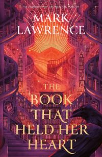 Book Cover for The Book That Held Her Heart by Mark Lawrence