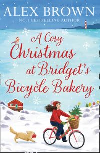 Book Cover for A Cosy Christmas at Bridget's Bicycle Bakery by Alexandra Brown