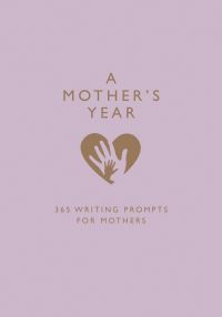 Book Cover for A Mother's Year by Emma Bastow
