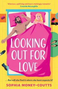 Book Cover for Looking Out for Love by Sophia MoneyCoutts