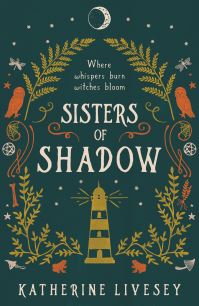 Book Cover for Sisters of Shadow by Katherine Livesey