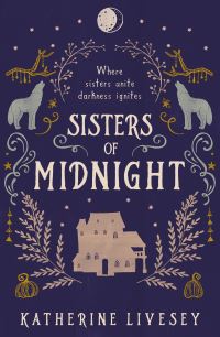 Book Cover for Sisters of Midnight by Katherine Livesey