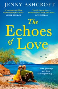 Book Cover for The Echoes of Love by Jenny Ashcroft